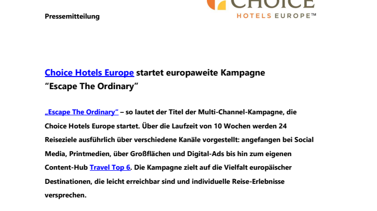 Choice Hotels Europe startet europaweite Kampagne  “Escape The Ordinary”