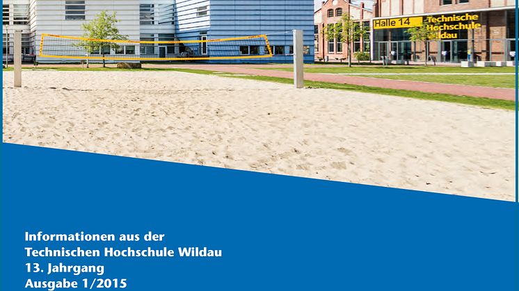 Publikation „TH Info 1/2015“ bündelt Highlights des Sommersemesters 2015 an der Technischen Hochschule Wildau