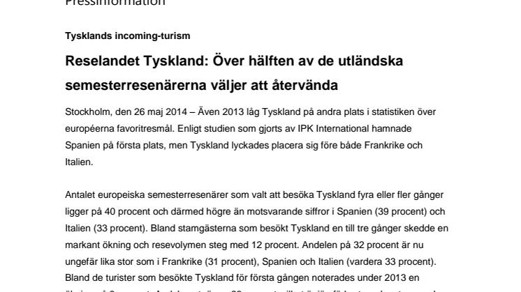 Reselandet Tyskland: Över hälften av de utländska semesterresenärerna väljer att återvända