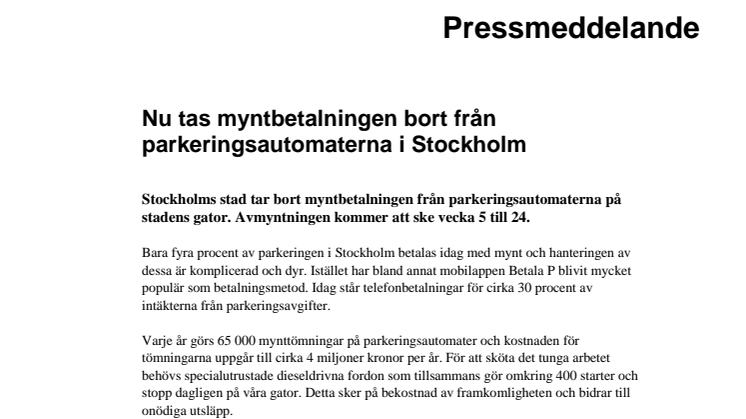 Nu tas myntbetalningen bort från parkeringsautomaterna i Stockholm