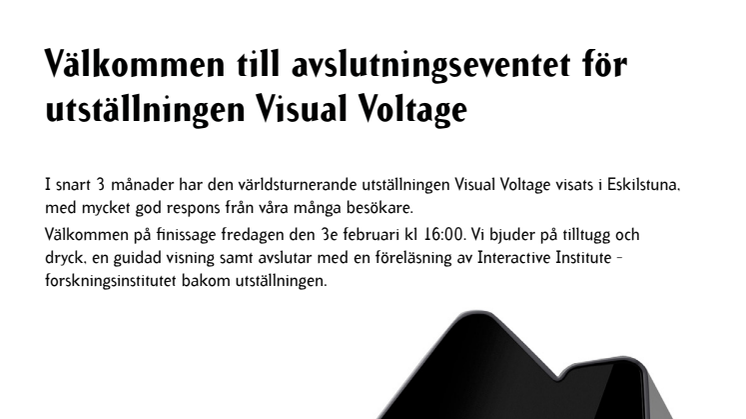 Välkommen till avslutningsevent för utställningen Visual Voltage