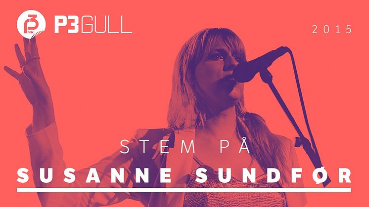 Susanne Sundør - Årets Liveartist P3 Gull 2015
