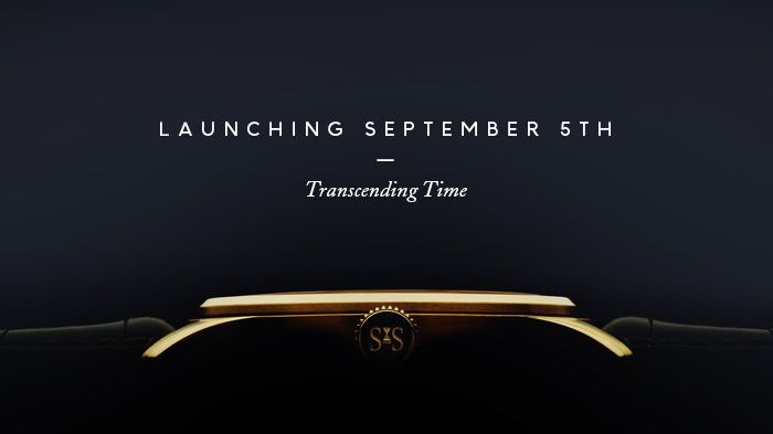 The 5th of September we will take our brand to a whole new level of exclusivity.