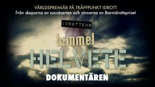 Missa inte världspremiären av ”Idrottens himmel och helvete” på Träffpunkt Idrott