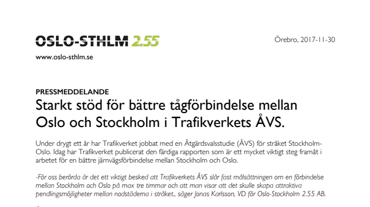 Starkt stöd för bättre tågförbindelse mellan Oslo och Stockholm i Trafikverkets ÅVS.