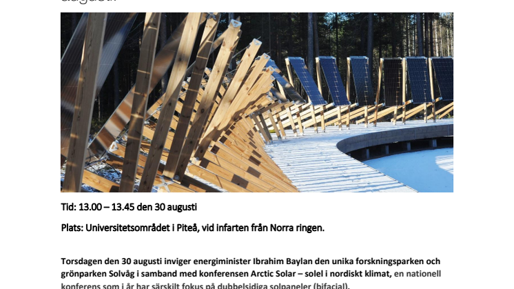 Samordnings- och energiminister Ibrahim Baylan inviger solcellsparken Solvåg den 30 augusti.