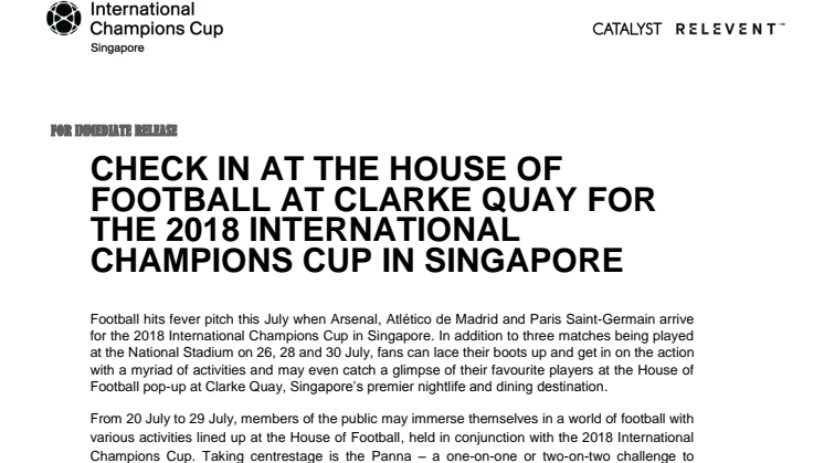 CHECK IN AT THE HOUSE OF FOOTBALL AT CLARKE QUAY FOR THE 2018 INTERNATIONAL CHAMPIONS CUP IN SINGAPORE 