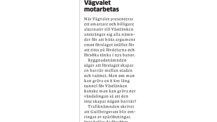 Vägvalet motarbetas