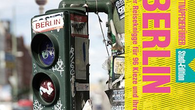 Fettnäpfchenführer Berlin – Der Reiseknigge für 96 Kieze und ihre Spleens