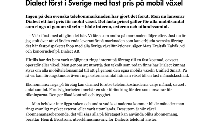 Dialect först i Sverige med fast pris på mobil växel 