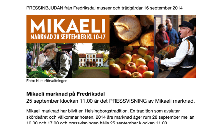 PRESSVISNING av Mikaeli marknad på Fredriksdal i Helsingborg