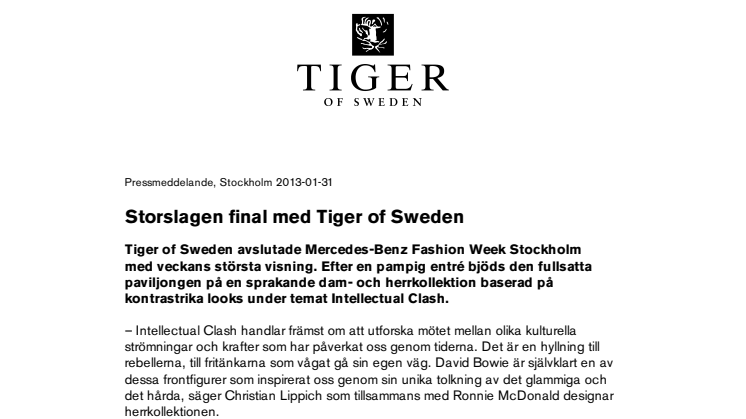 Storslagen final med Tiger of Sweden