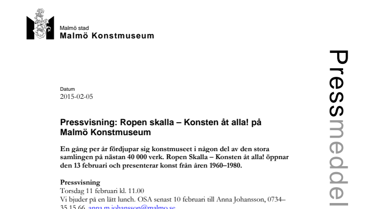 Ropen skalla – Konsten åt alla! på Malmö Konstmuseum