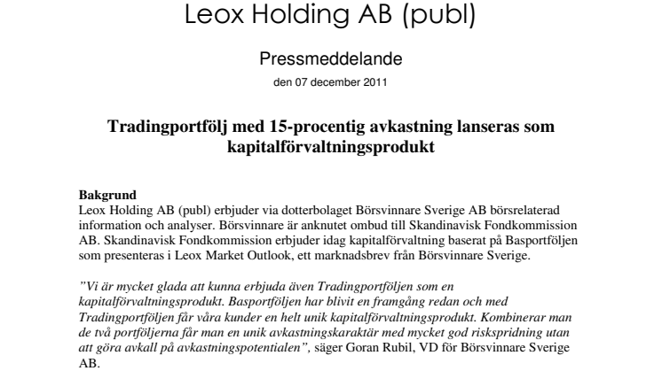 Leox Holding AB: Tradingportfölj med 15-procentig avkastning lanseras som kapitalförvaltningsprodukt.
