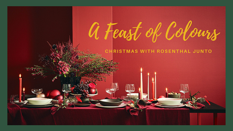A Feast of Colours! Christmas with Rosenthal Junto