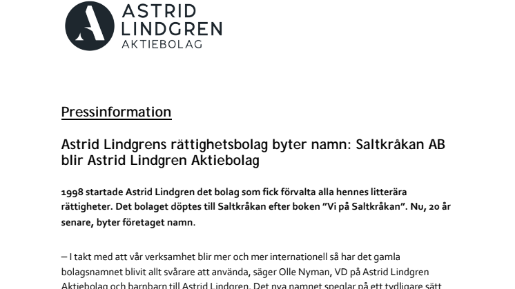Astrid Lindgrens rättighetsbolag byter namn: Saltkråkan AB blir Astrid Lindgren Aktiebolag