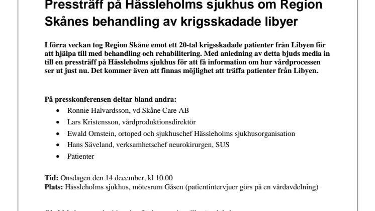 Pressträff på Hässleholms sjukhus om Region Skånes behandling av krigsskadade libyer 