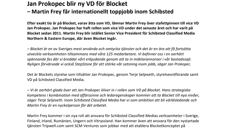 Jan Prokopec blir ny VD för Blocket – Martin Frey får internationellt toppjobb inom Schibsted