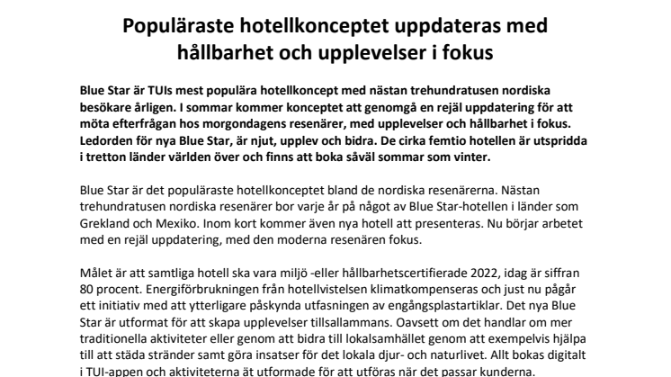 Populäraste hotellkonceptet uppdateras med hållbarhet och upplevelser i fokus