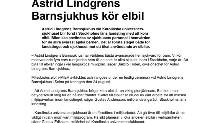 Astrid Lindgrens Barnsjukhus kör elbil