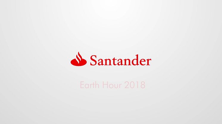 Licht aus, Klimaschutz an: Santander beteiligt sich an der Earth Hour 2018