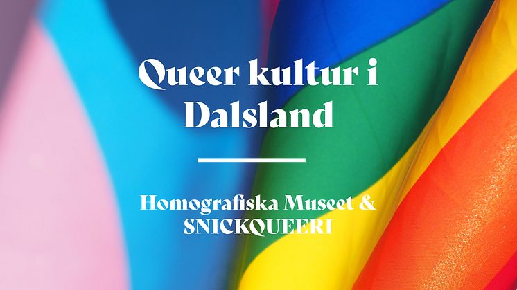 Queer Kultur i Dalsland