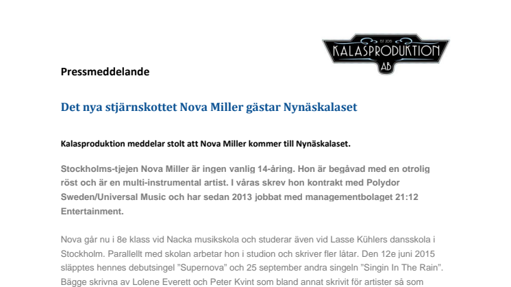 Nynäskalaset presenterar ytterligare en bokning - stjärnskottet Nova Miller