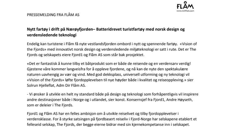 Nytt fartøy i drift på Nærøyfjorden– Batteridrevet turistfartøy med norsk design og verdensledende teknologi