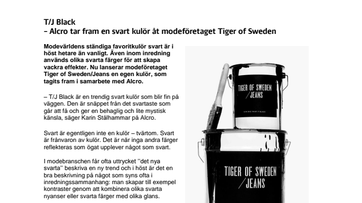 T/J Black - Alcro tar fram en svart kulör åt Tiger of Sweden