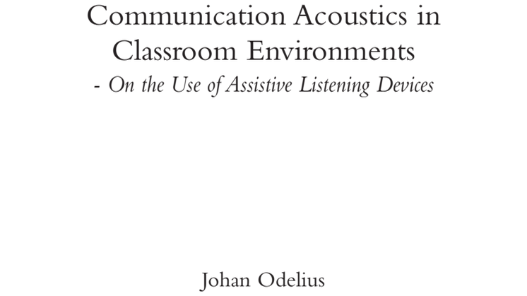 Communication acoustics in classroom environments 
