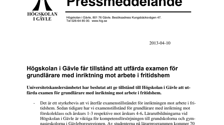 Högskolan i Gävle får tillstånd att utfärda examen för grundlärare med inriktning mot arbete i fritidshem