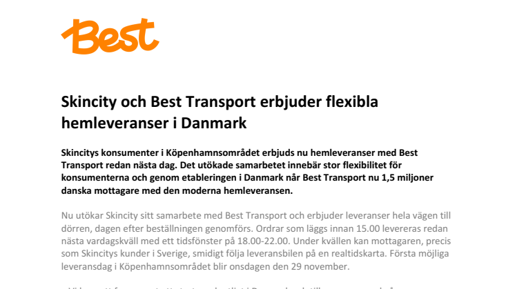 Skincity och Best Transport erbjuder flexibla hemleveranser i Danmark