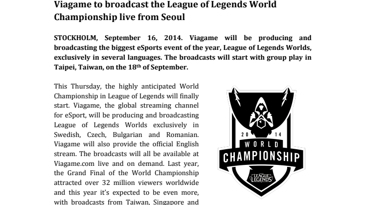 Viagame will broadcast the League of Legends World Championship