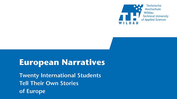 „Geschichten über Europa“ – Perspektiven internationaler Studierender der TH Wildau