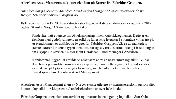 Aberdeen Asset Management kjøper eiendom på Berger fra Fabritius Gruppen