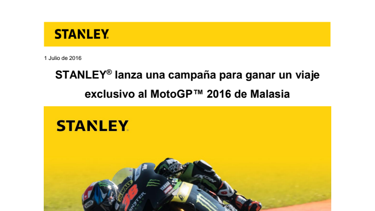 STANLEY® lanza una campaña para ganar un viaje exclusivo al MotoGP™ 2016 de Malasia