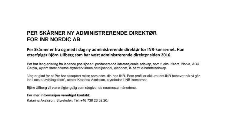 Per Skårner ny administrerende direktør for INR Nordic AB