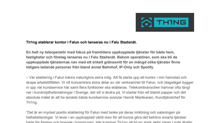 Th1ng etablerar kontor i Falun och lanseras nu i Falu Stadsnät.