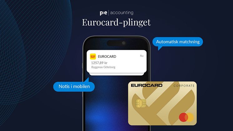 Utläggshantering i realtid blir verklighet för PE Accountinngs kunder som använder Eurocard