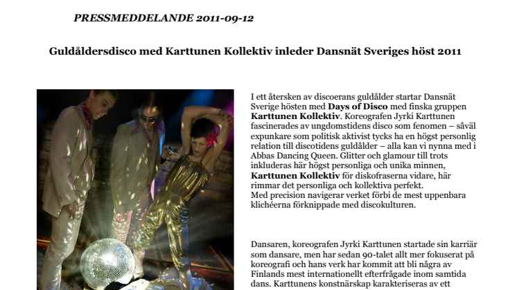 Guldåldersdisco med Karttunen Kollektiv inleder Dansnät Sveriges höst 2011