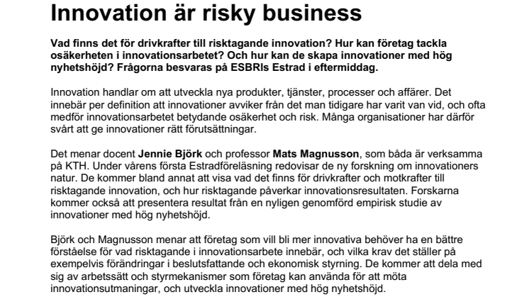 ​Innovation är risky business