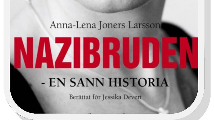 LivingRoom med Anna-Lena Joners Larsson om sitt liv som ”Nazibruden”