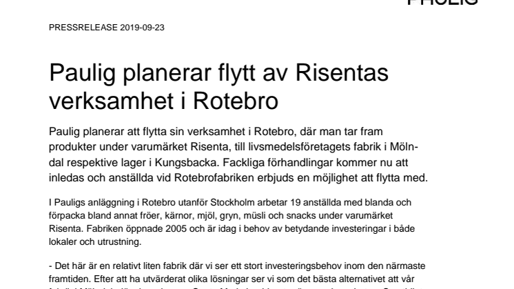 Paulig planerar flytt av Risentas verksamhet i Rotebro
