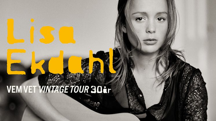 Lisa Ekdahl åker ut på jubileumsturné ”VEM VET Vintage Tour” – 30 år sedan debutalbumet.