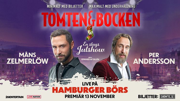 ​Idag släpps biljetterna till ”TOMTEN OCH BOCKEN – En slags Julshow” med Måns Zelmerlöw och Per Andersson!