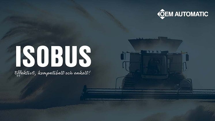 ISOBUS: En revolution för jordbruksmaskiner