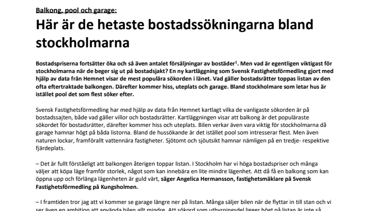 Balkong, pool och garage: Här är de hetaste bostadssökningarna bland stockholmarna 