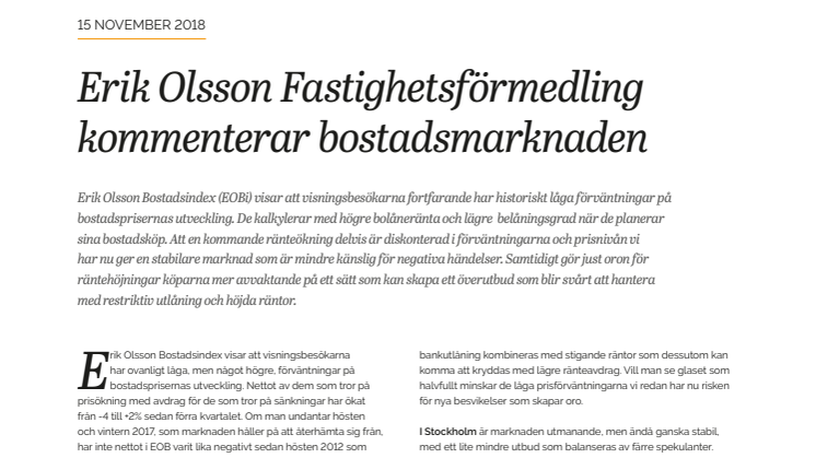 Erik Olsson Fastighetsförmedling kommenterar bostadsmarknaden 15 nov 2018