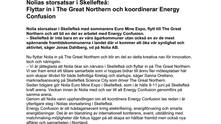 Nolias storsatsar i Skellefteå: Flyttar in i The Great Northern och koordinerar Energy Confusion