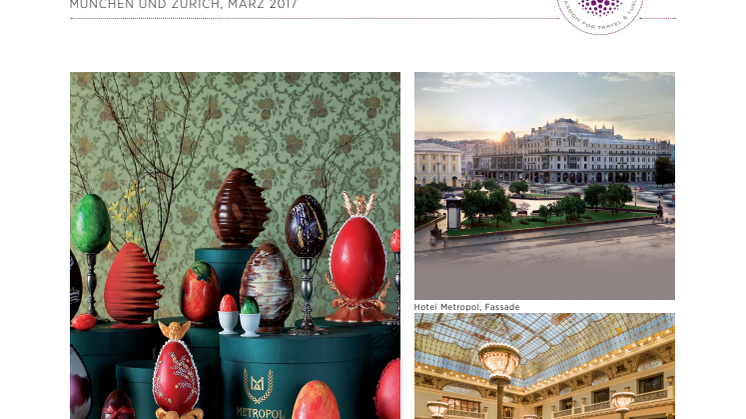 Hotel Metropol, Moskau: Ostern und Frühlingserwachen in Russland